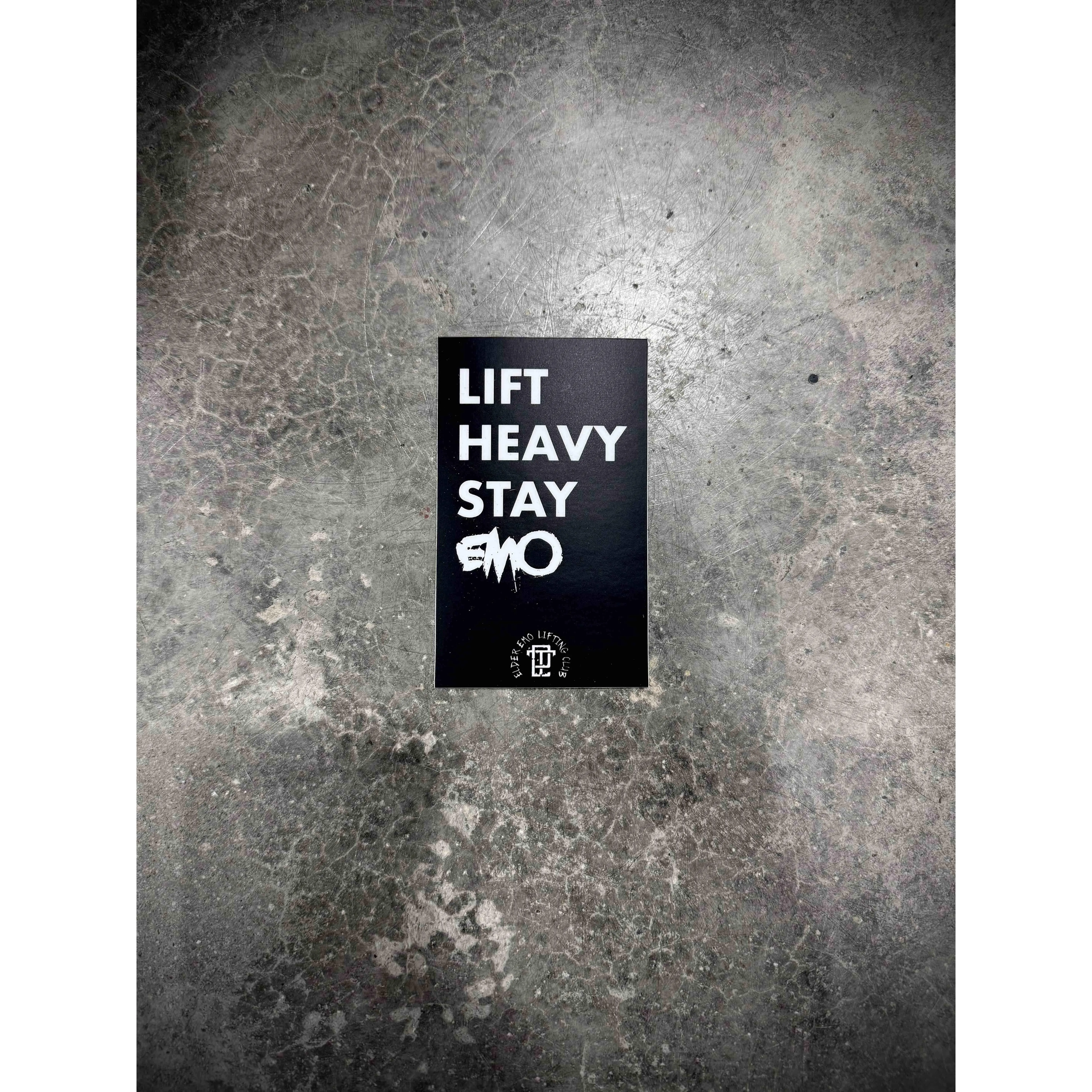Lift Heavy Stay Emo Sticker Lift Heavy Stay Emo Sticker