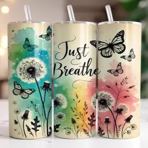 Just breathe | 20oz Skinny sublimation tumbler transfer print out (TRANSFER ONLY, NOT A FINISHED TUMBLER)