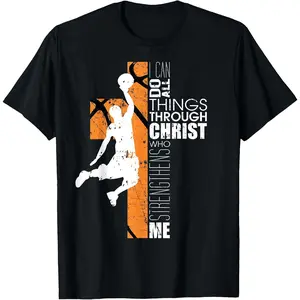 Christian Basketball Religious Bible Verse Philippians 413 T-Shirt