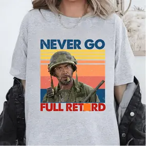 Never Go Full Shirt, Movie Quotes Shirt, Funny Shirt, Graphic Tee, Casual Classic Top Unisex
