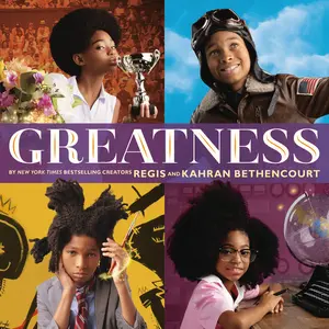 Greatness by Regis and Kahran Bethencourt [Hardcover Book]