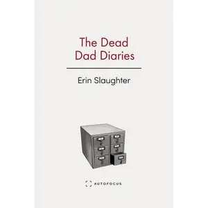 The Dead Dad Diaries - Paperback