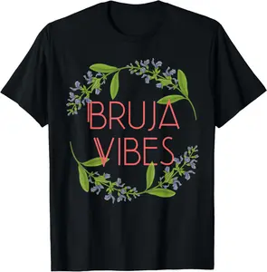100% Cotton Perfect Bruja Vibes wiccan witch latina witches to manifest Funny Creative Graphic T-Shirt