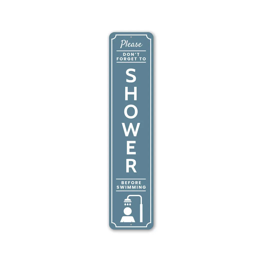Please Shower Before Swimming Pool Sign