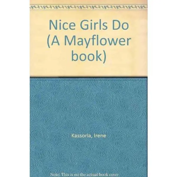 USED-Nice Girls Do by Irene Kassorla (Paperback)