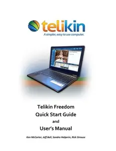 USED-Telikin Freedom Quickstart Guide and User's Manual: Dell Inspiron15 by Ken McCarter (Paperback)