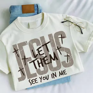 Comfort Colors Jesus Let Them See You In Me T-Shirt, Christian Graphic Tee, Faith Based Shirt