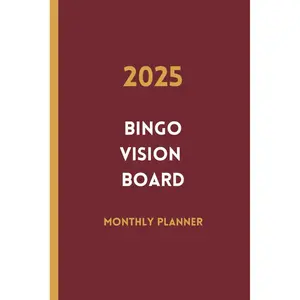 2025 Bingo Vision Board Monthly Planner - Red: Goals and Dreams Organizer Journal Paperback – December 31, 2024