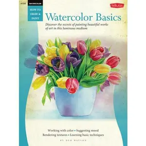 USED-Watercolor: Basics: Discover the Secrets of Painting Beautiful Works of Art in This Luminous Medium by Watson, Deb (Paperback)