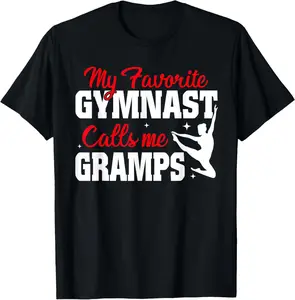 100% Cotton My Favorite Gymnast Calls Me Gramps Funny Gymnastics T-Shirt