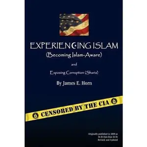 USED-Experiencing Islam: Becoming Islam-Aware by Horn, James E. (Paperback)