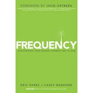 USED-Frequency: Discovering Your Unique Connection to God by Eric J Parks (Hardcover)