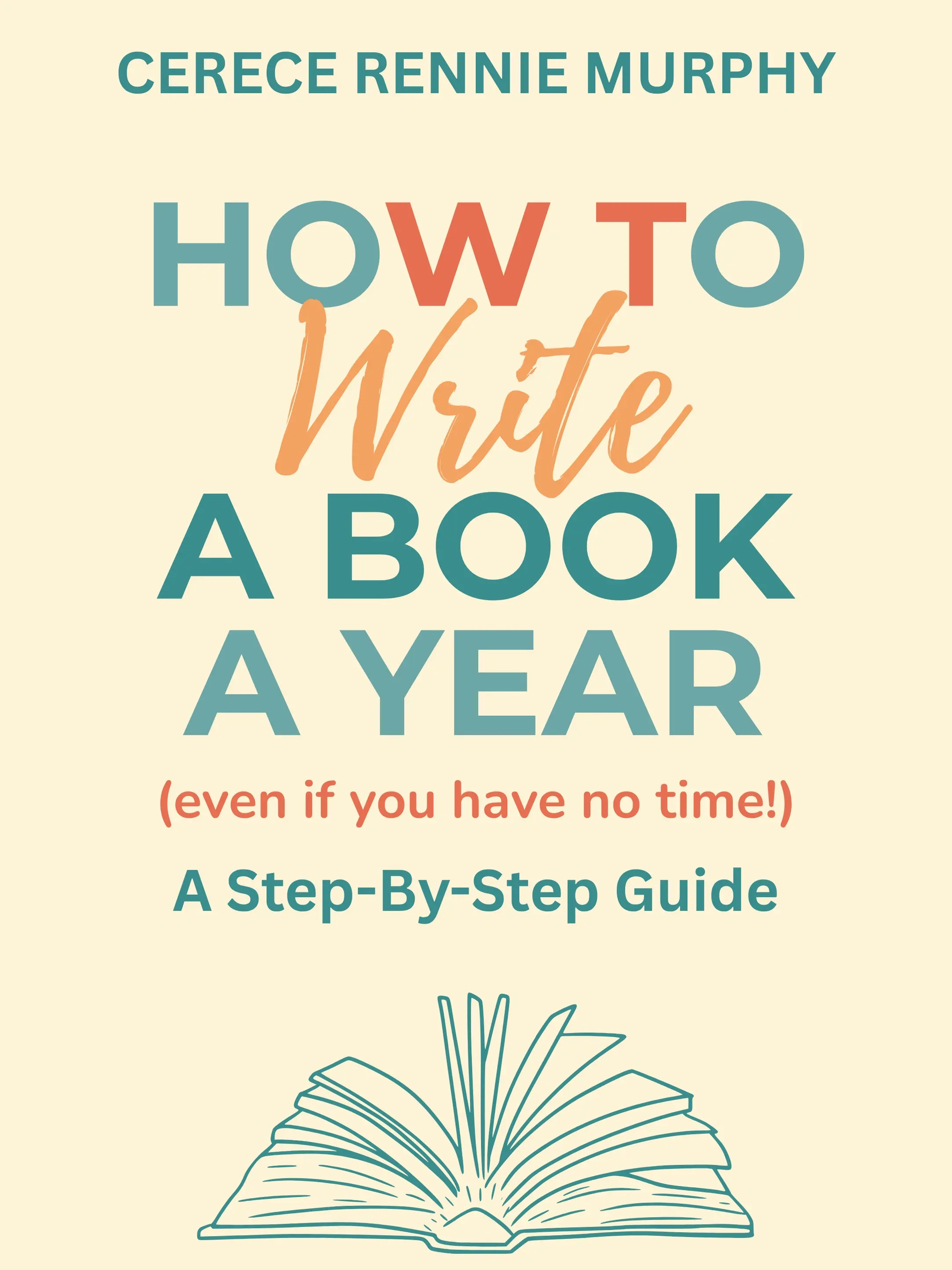 How to Write a Book in a Year — Step-by-Step Guide