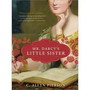 USED Book - Mr. Darcy's Little Sister by Pierson, C. Allyn (Paperback) - english