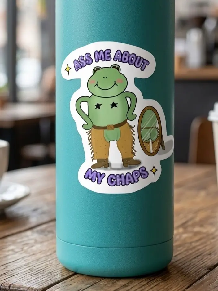 Funny Frog in Chaps Vinyl Sticker - "Ass Me About My Chaps" Die Cut Decal - Cheeky Cowboy Frog Sticker for Laptops, Water Bottles, & Journals