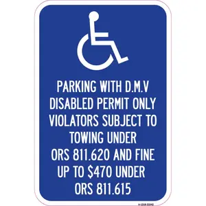 SignMission  12 x 18 in. Aluminum Sign - Parking with D.M.V Disabled Permit Only Violators Subject to Towing Under ORS 811.620 & Fine Under ORS 811.615