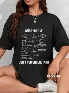 100% Cotton What Part Of Funny Mechanical Engineer Mathematician T-Shirt