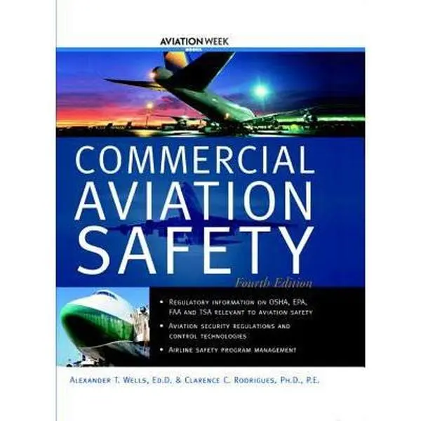 USED-Commercial Aviation Safety by Alexander T. Wells (Hardcover)