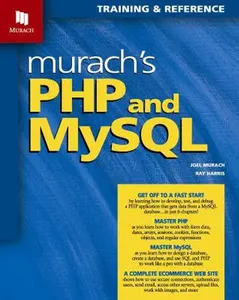 USED-Murach's PHP and MySQL: Training & Reference by Joel Murach (Paperback)