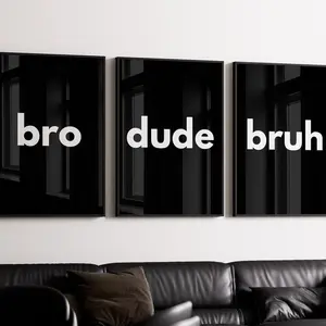 Bro Dude Bruh Quote Prints,Graffiti art,Boys Room Wall Art, Boys Teen Bedroom Poster,Decor for Boys,Boys Room Decor,DIGITAL DOWNLOAD