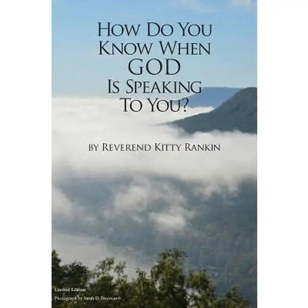 USED-How Do You Know When God is Speaking to You? by Rankin, Kitty (Paperback)