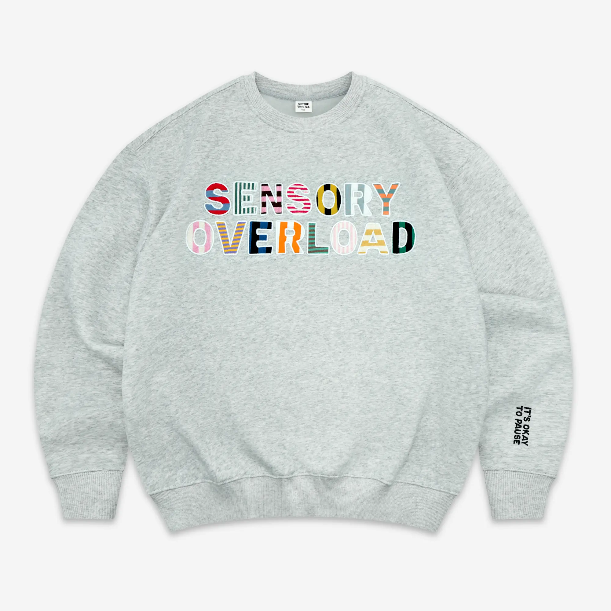 Sensory Overload Crewneck