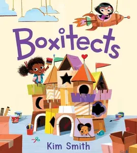 Boxitects by Kim Smith||Kim Smith [Hardback Book]