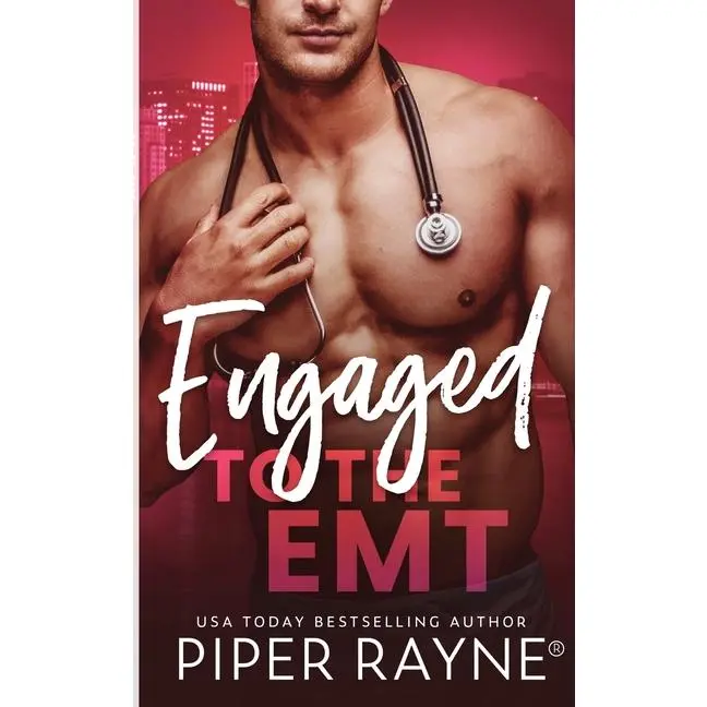 Engaged to the EMT by Piper Rayne (Paperback)