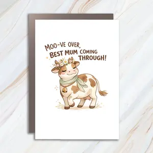 Funny Mother's Day Card - Highland Cow Humor - Happy Mothering Sunday Card For Mum Mummy - Moo-ve Over MC95