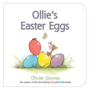 USED-Ollie's Easter Eggs: An Easter and Springtime Book for Kids by Dunrea, Olivier (Board book)