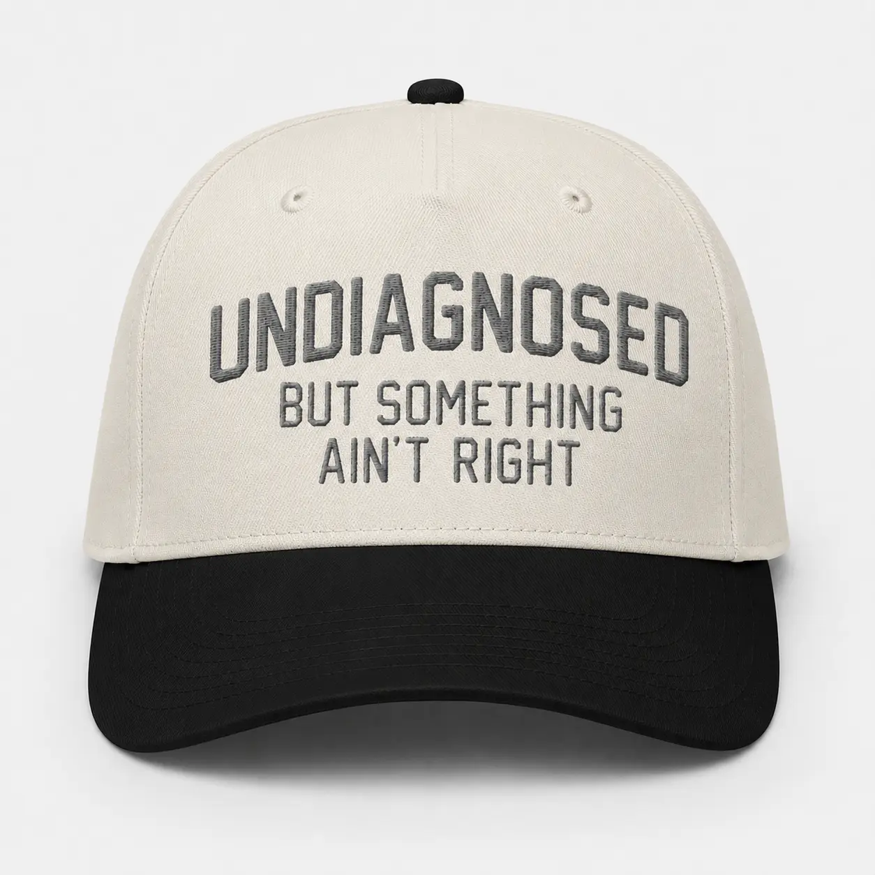 2-Tone Cotton Embroidered Baseball Cap - "Undiagnosed But Something Ain’t Right", Adjustable Snapback, Unisex 1 Size Fits Most Funny Sarcastic Adult Gift Hat