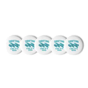 Thrifting Like It's 1999 PINS (5 pack)