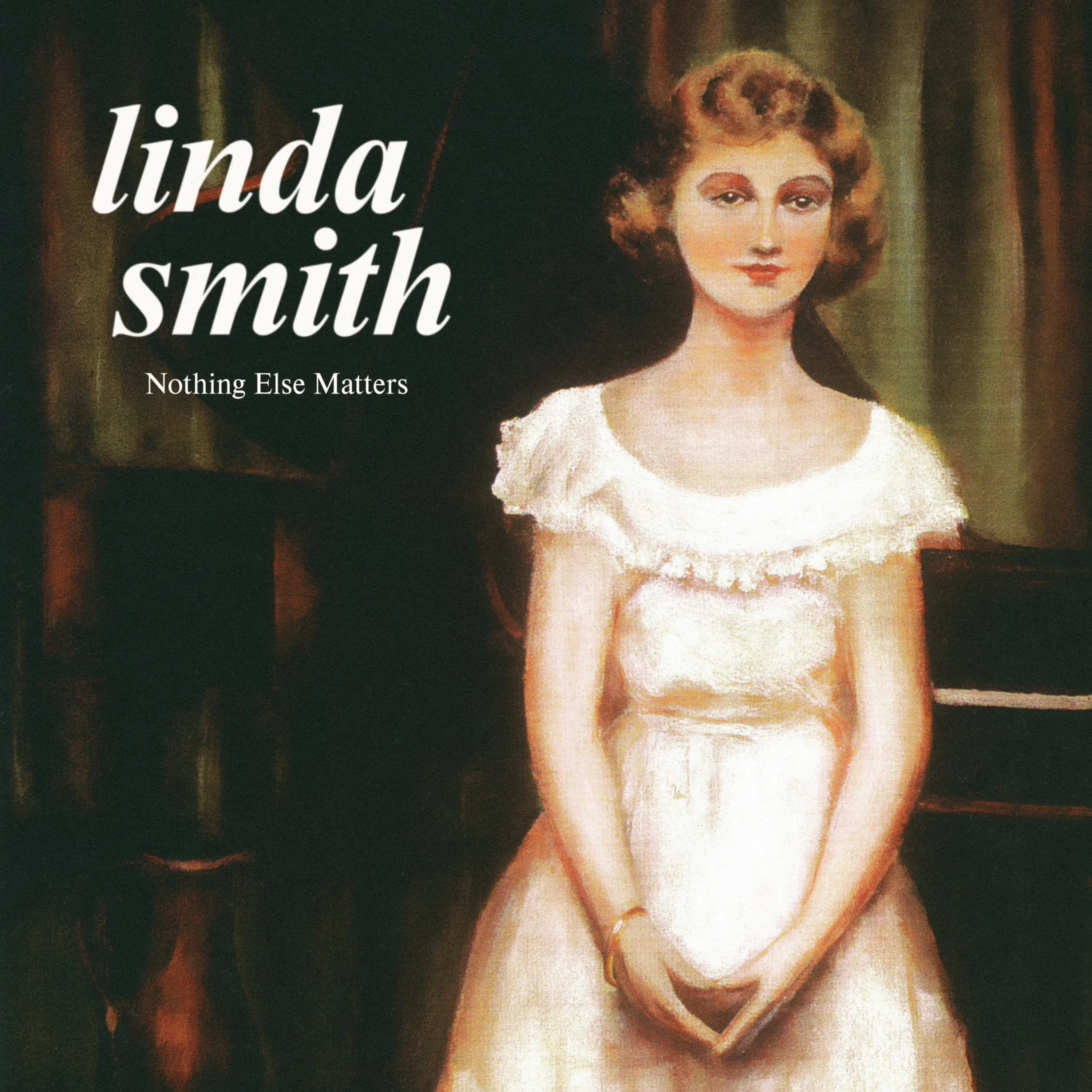 Linda Smith - Nothing Else Matters (Olive Green Vinyl)