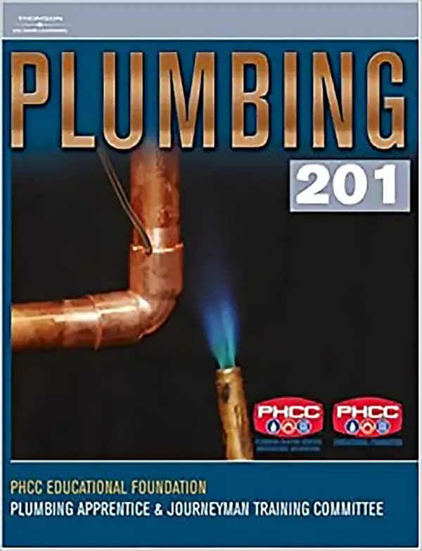 Plumbing 201, 4E,Author: PHCC Educational Foundation
