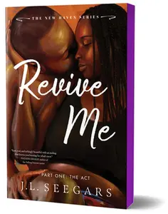 Revive Me: Part One (Deluxe Edition): The ACT -- J. L. Seegars, Paperback