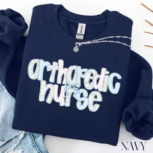 Orthopedic Nurse T-SHIRT / Sweatshirt, Ortho Nurse Gifts,  Ortho Nurse Cotton Fabric
