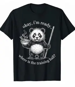 okay Im ready where is the training hall  funny graphic tee shirt 6N0