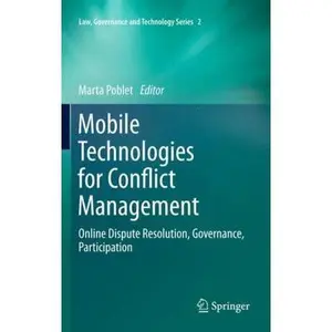USED-Mobile Technologies for Conflict Management: Online Dispute Resolution, Governance, Participation (Hardcover)