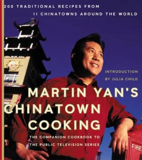 USED Book - Martin Yan's Chinatown Cooking: 200 Traditional Recipes from 11 Chinatowns Around the World by Martin Yan (Hardcover) - english