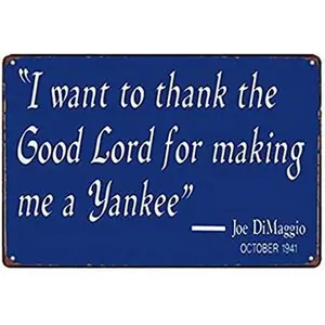 Sylty 8X12 Inch Metal Tin Sign Thanks The Lord For Making Me Yankee Decor Bar Pub Home Vintage