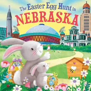 Children's Literature & Art Book - Nebraska's Charming Springtime Adventure, Cornhusker State Hidden Eggs Easter Hunt Story