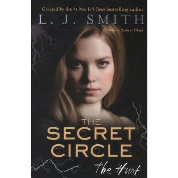 USED Book - The Secret Circle: The Hunt by Smith, L. J. (Paperback) - english