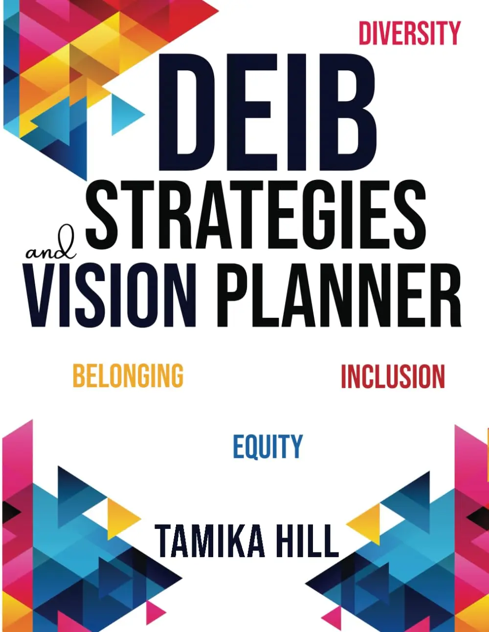 DEIB Strategies & Vision Planner Paperback