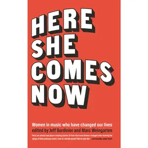 USED-Here She Comes Now: Women in Music Who Have Changed Our Lives by Fu lei xi (Hardcover)