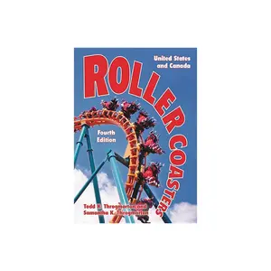 Roller Coasters - 4th Edition by  Todd H Throgmorton & Samantha K Throgmorton (Paperback)