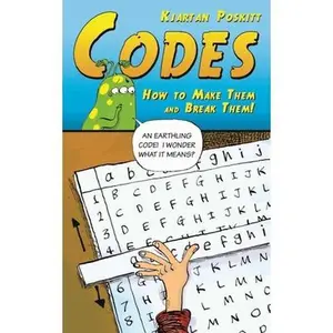 USED-Codes: How to Make Them and Break Them! by Poskitt, Kjartan (Paperback)