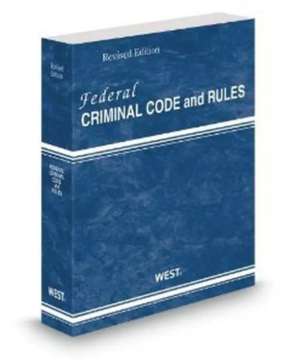 USED Book - Federal Criminal Code and Rules, 2014 Revised ed. by Thomson West (Paperback) - english