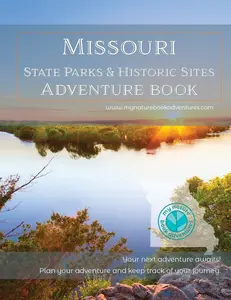 Missouri State Parks & Historic Sites - Adventure Planning Journal