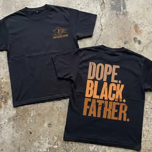 "Dope Black Father" Double-Sided Stacked Text Black Cotton T-Shirt, Fathers Day Gift For Men Shirt Round Neck