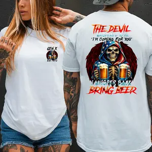 Personalize -The Devil Whispered To Me I'm Coming For You I Whisper Back Bring Beer Print  T-Shirt